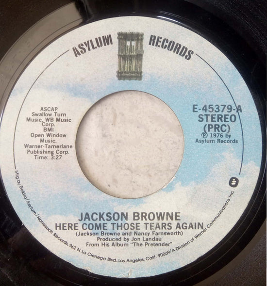 Jackson Browne : Here Come Those Tears Again / Linda Paloma (7", Styrene, PRC)