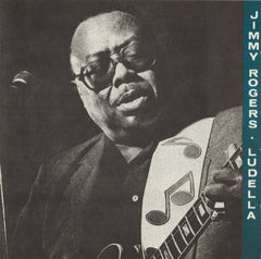 Jimmy Rogers : Ludella (CD, Album)