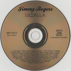 Jimmy Rogers : Ludella (CD, Album)