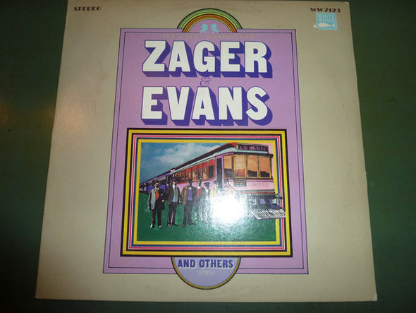 Zager & Evans : The Early Writings Of Zager & Evans (And Others) (LP, Comp)