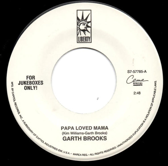 Garth Brooks : Papa Loved Mama b/w New Way To Fly (7", Single, Jukebox)