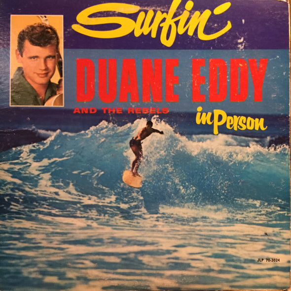 Duane Eddy And The Rebels : Surfin' (LP, Album, Mono)