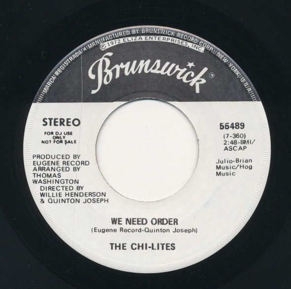 The Chi-Lites : We Need Order (7", Single, Promo)