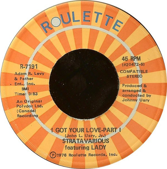 Stratavarious Featuring Lady (2) : I Got Your Love (7")