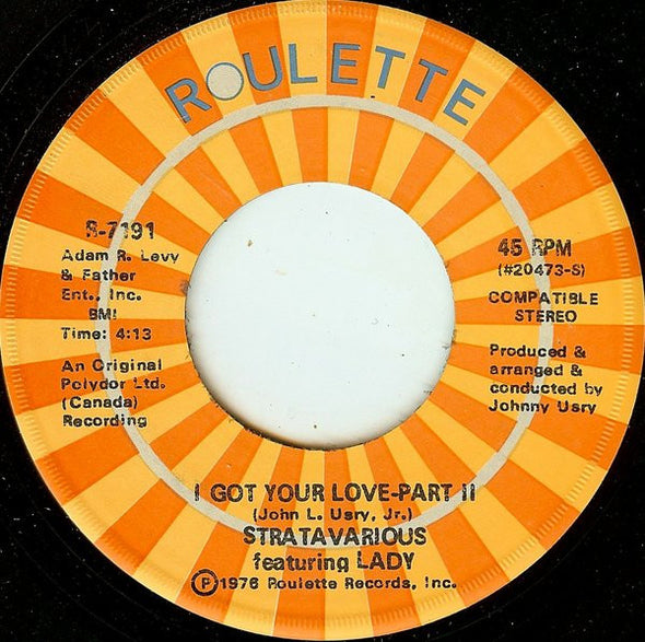Stratavarious Featuring Lady (2) : I Got Your Love (7")