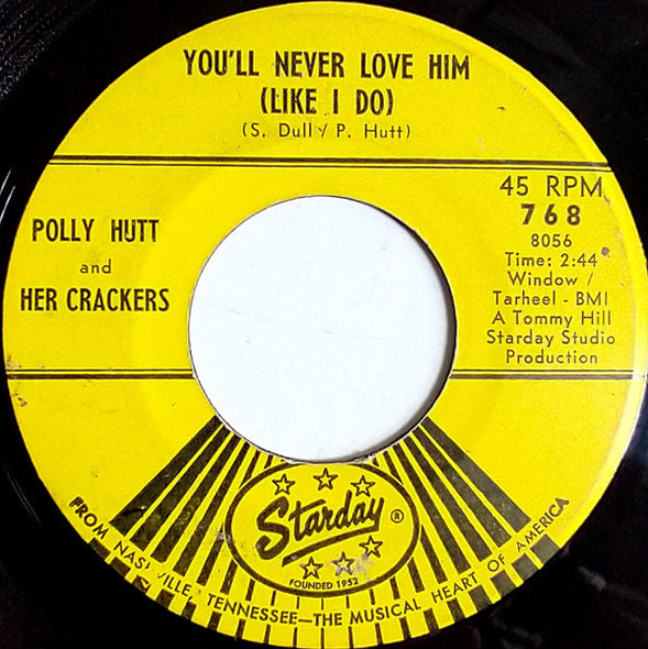 Polly Hutt And Her Crackers : Why Buy The Cow / You'll Never Love Him (Like I Do) (7", Single, Mono)