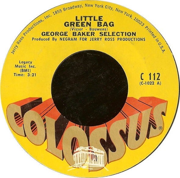 George Baker Selection : Little Green Bag (7", Styrene, Ter)