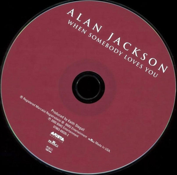 Alan Jackson (2) : When Somebody Loves You (CD, Album)