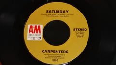 Carpenters : Rainy Days And Mondays / Saturday (7", Single, Styrene, Mon)