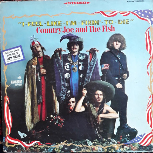 Country Joe And The Fish : I-Feel-Like-I'm-Fixin'-To-Die (LP, Album, RP, Pit)