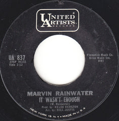 Marvin Rainwater : It Wasn't Enough (7")