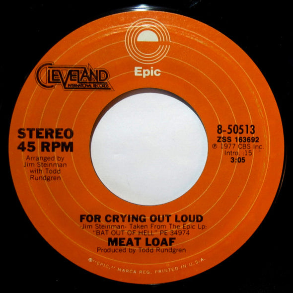 Meat Loaf : Two Out Of Three Ain't Bad/ For Crying Out Loud (7", Single, Styrene, San)