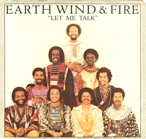 Earth, Wind & Fire : Let Me Talk (7", Single)