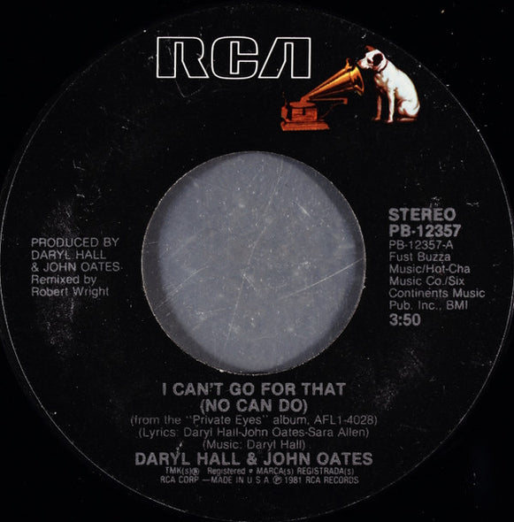 Daryl Hall & John Oates : I Can't Go For That (No Can Do) (7", Single, Styrene)