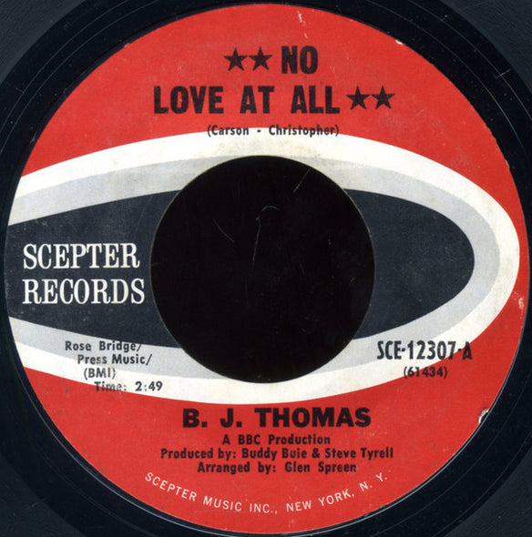 B.J. Thomas : No Love At All (7", Single)