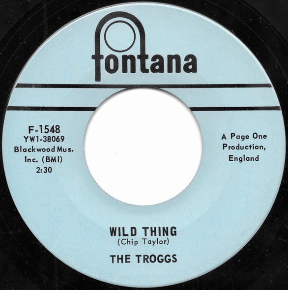 The Troggs : Wild Thing (7", Single, Styrene, Mer)