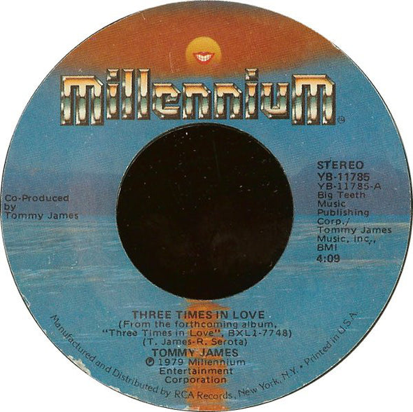Tommy James : Three Times In Love (7", Single, Styrene)