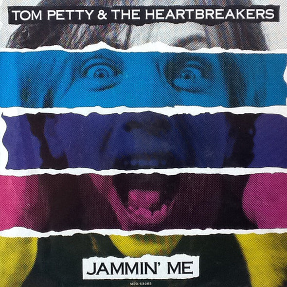Tom Petty & The Heartbreakers* : Jammin' Me (7", Single)
