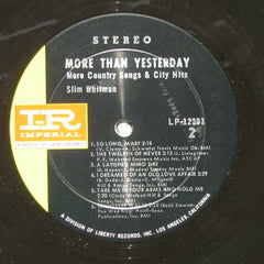 Slim Whitman : More Than Yesterday (LP, Album)