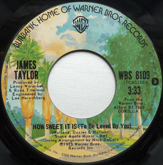 James Taylor (2) : How Sweet It Is (To Be Loved By You)  (7", Single, Styrene, Ter)