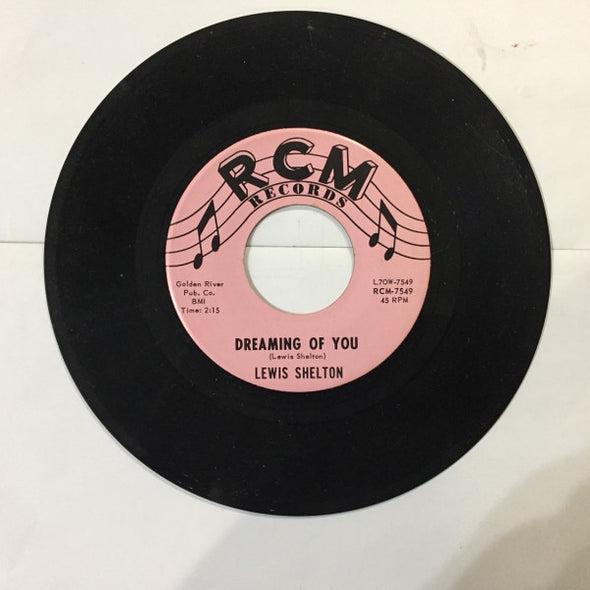 Lewis Shelton : Dreaming of You / Because Of Love (7", Single)