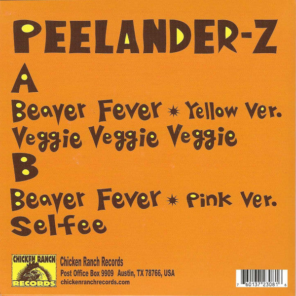 Peelander-Z : Beaver Fever (7", Pin)