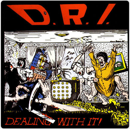 Dirty Rotten Imbeciles : Dealing With It! (LP, Album, RE, Bla)