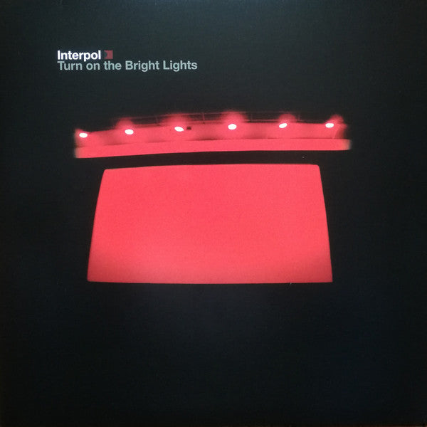 Interpol : Turn On The Bright Lights (LP, Album, RE)