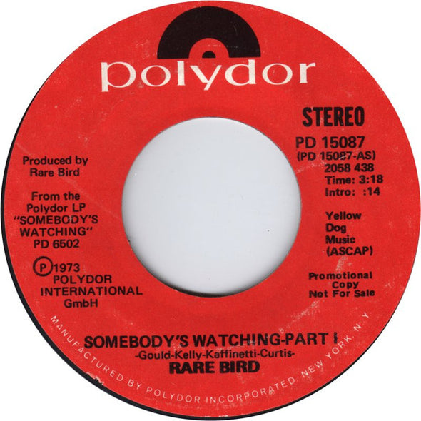 Rare Bird : Somebody's Watching (7", Single, Mono, Promo)