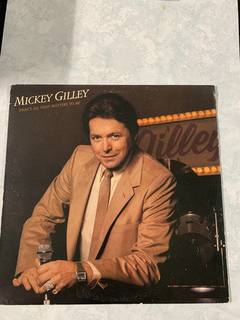 Mickey Gilley : That’s All That Matters To Me (LP, Album)
