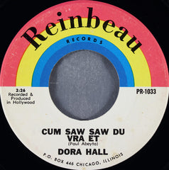 Dora Hall : Born To Lose / Cum Saw Saw Du Vra Et (7", Single)