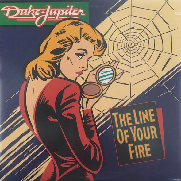 Duke Jupiter : The Line Of Your Fire (LP, Album)