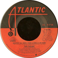 Phil Collins : Against All Odds (Take A Look At Me Now) (7", Single, Spe)