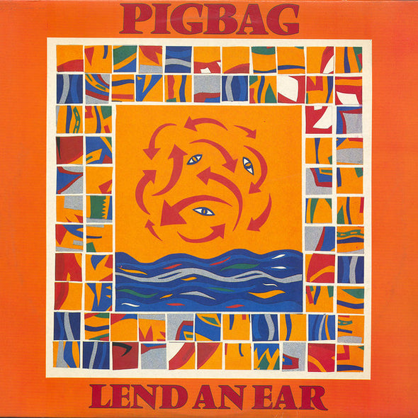 Pigbag : Lend An Ear (LP, Album)