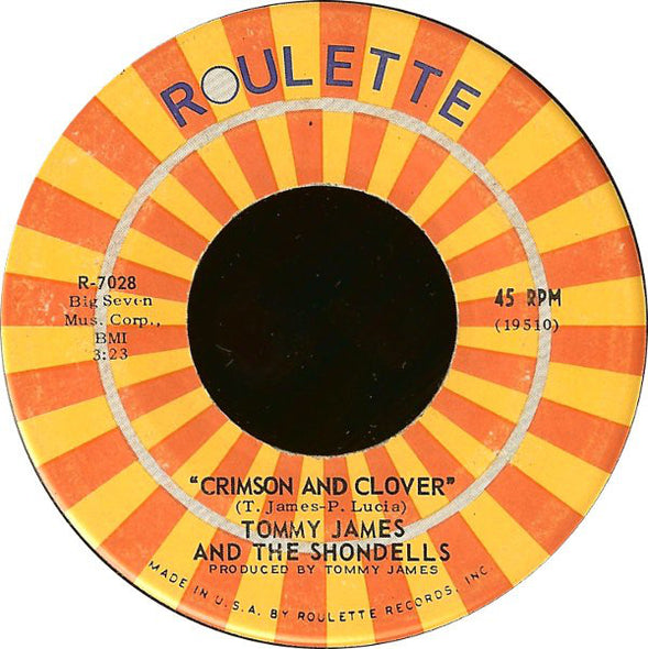 Tommy James & The Shondells : Crimson And Clover (7", Single, Roc)