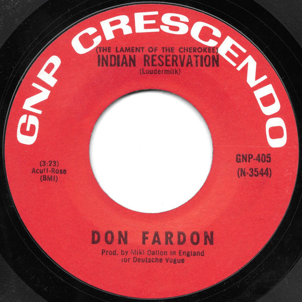 Don Fardon : (The Lament Of The Cherokee) Indian Reservation / Dreaming Room (7", Single, Styrene)