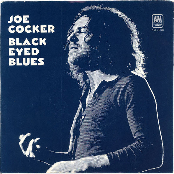 Joe Cocker : High Time We Went / Black-Eyed Blues (7", Single, Styrene, Mon)