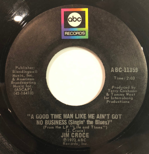 Jim Croce : Bad, Bad Leroy Brown  (7")