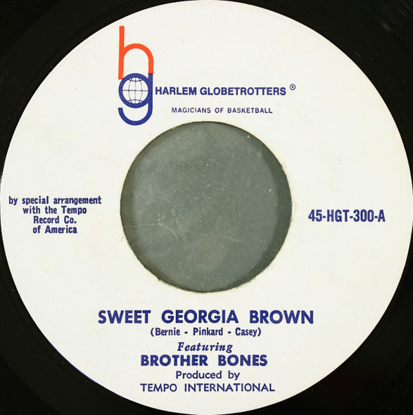 Brother Bones : Sweet Georgia Brown / Bye Bye Blues (7", Single, Rai)
