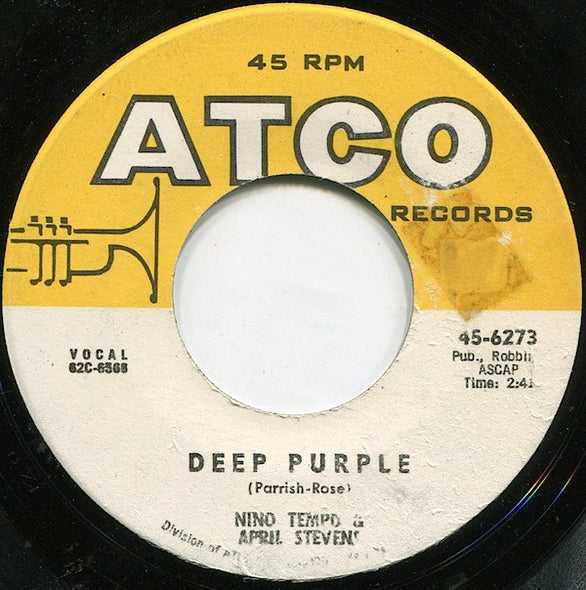 Nino Tempo & April Stevens : Deep Purple / I've Been Carrying A Torch For You So Long That I Burned A Great Big Hole In My Heart (7", Single)