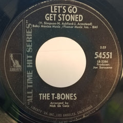 The T-Bones : No Matter What Shape (Your Stomach's In) / Let's Go Get Stoned (7", RE, Styrene, All)