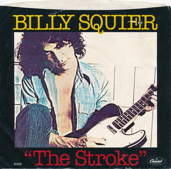 Billy Squier : The Stroke (7", Single, Jac)