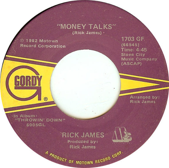 Rick James : U Bring The Freak Out / Money Talks (7")