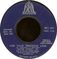 Oscar Toney, Jr.* : For Your Precious Love / Ain't That True Love (7", Single, Styrene, Bes)