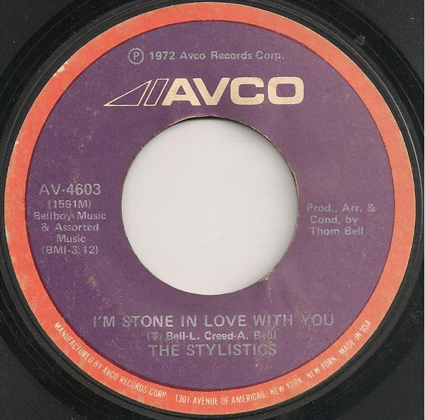 The Stylistics : I'm Stone In Love With You / Make It Last (7", Styrene, She)