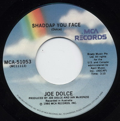 Joe Dolce : Shaddap You Face (7")