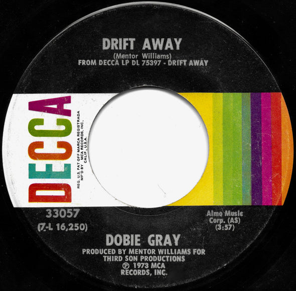 Dobie Gray : Drift Away / City Stars (7", Single, Glo)