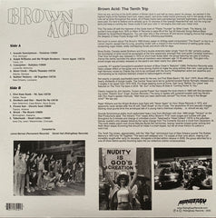 Various : Brown Acid: The Tenth Trip (Heavy Rock From The Underground Comedown (LP, Comp)