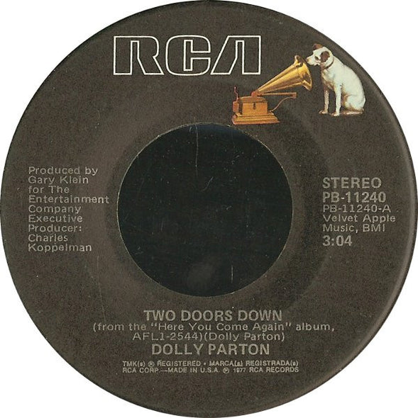 Dolly Parton : Two Doors Down (7", Single, Ind)