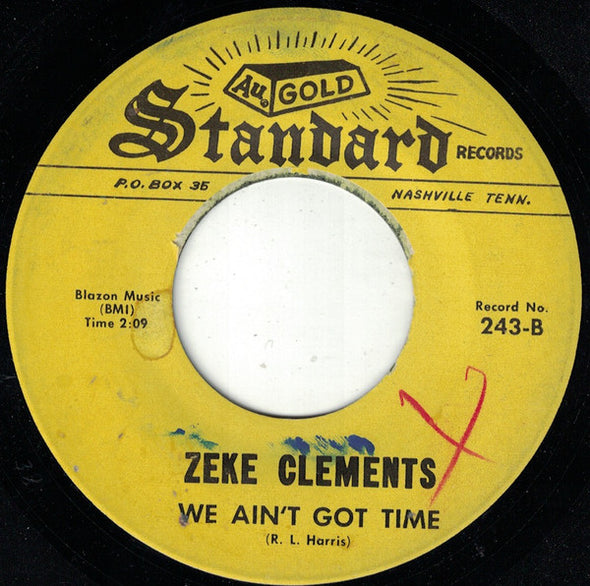 Zeke Clements : God Lives On / We Ain't Got Time (7", Single)